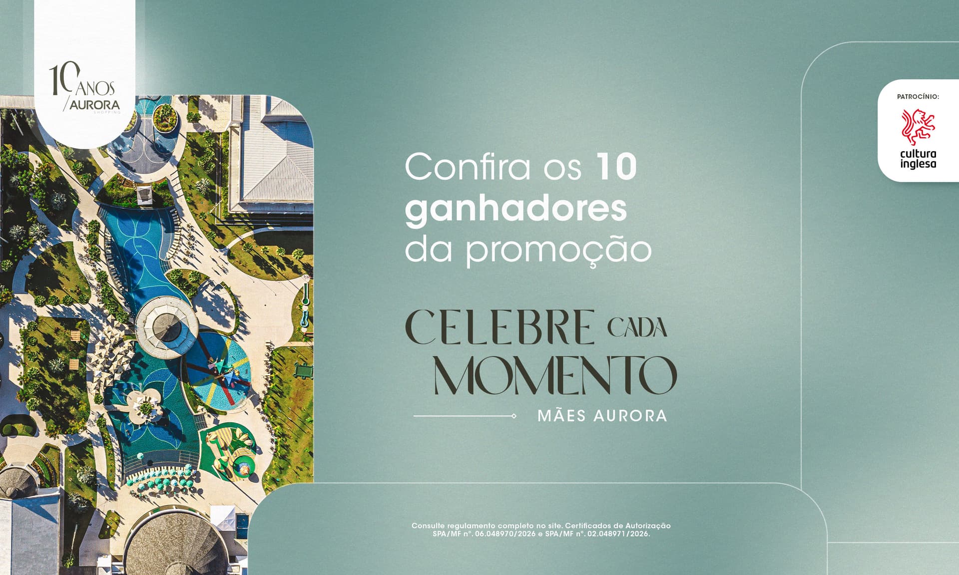 Banner do evento Aurora Shopping sorteia estadias no resort Jurema Águas Quentes