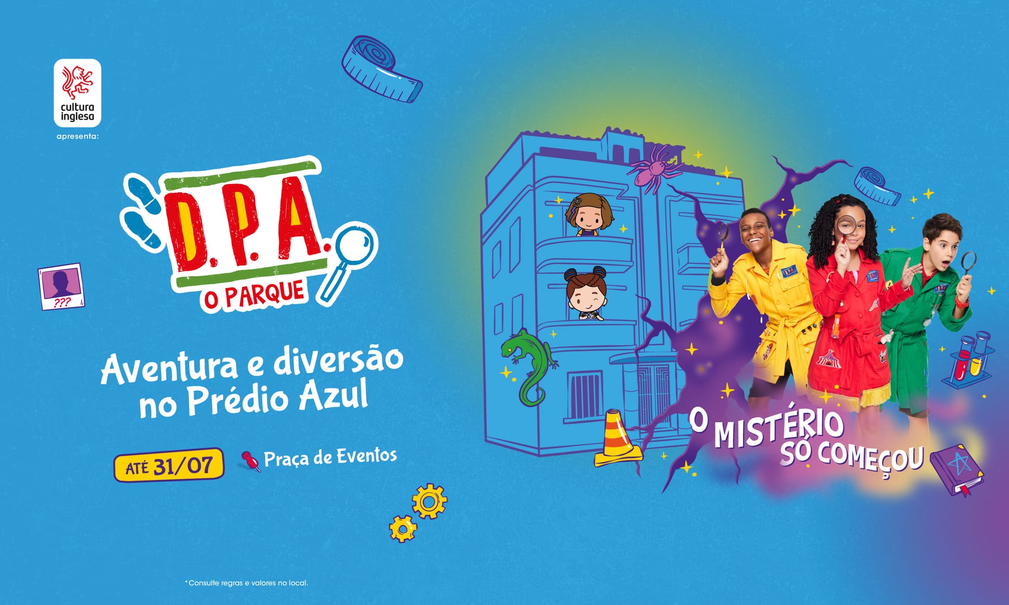Banner do evento Mistério e magia: parque temático inspirado na série DPA chega ao Aurora Shopping