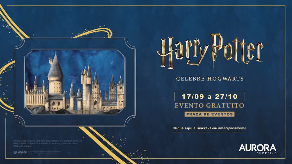 Exposição Celebre Hogwarts | Harry Potter
