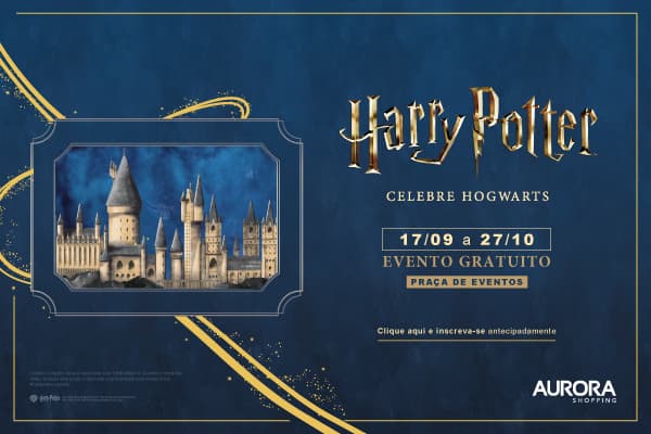 Exposição Celebre Hogwarts | Harry Potter