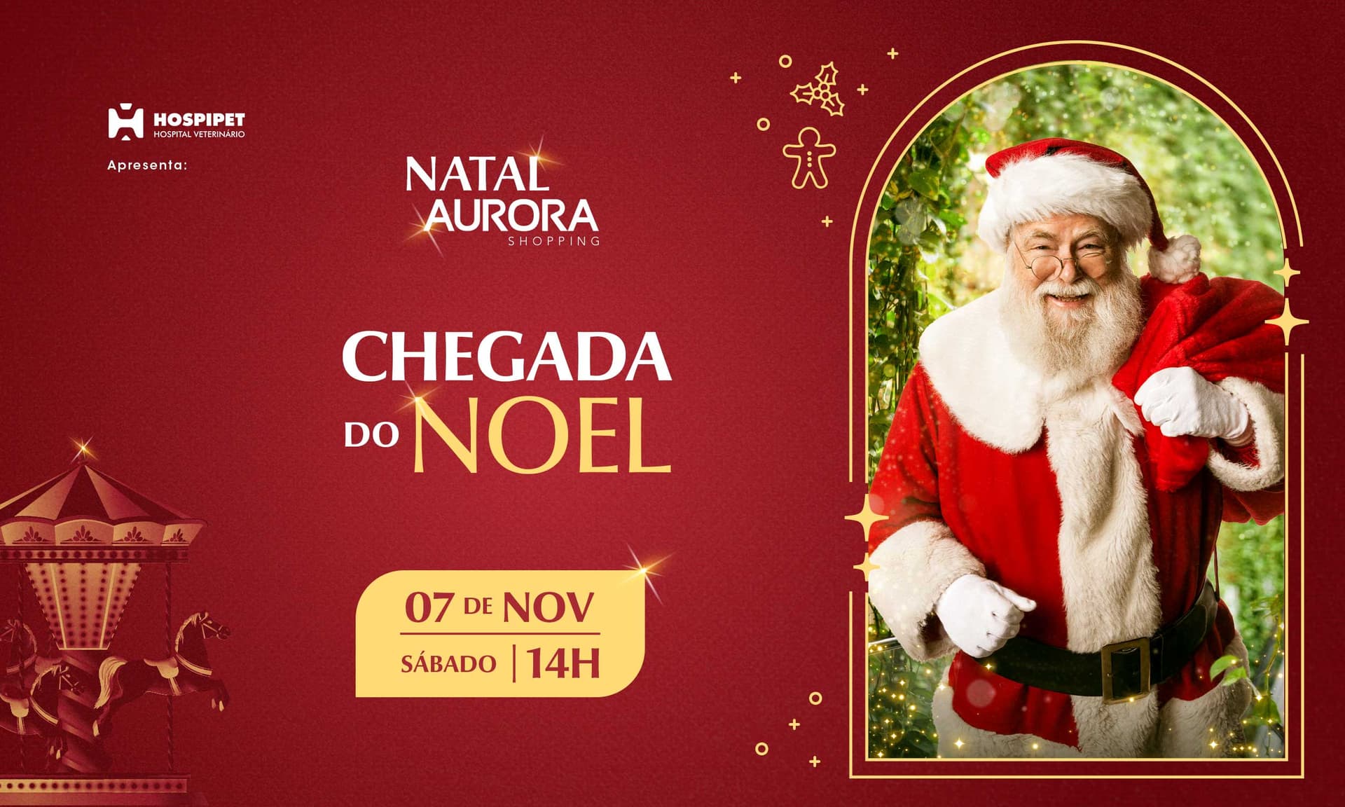 Banner do evento Papai Noel chega ao Aurora Shopping no dia 7 de novembro