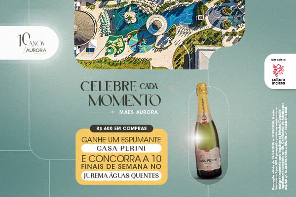 Campanha Celebre Cada Momento